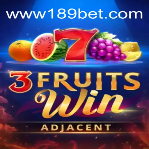 Introdução e Regras do Jogo 3FruitsWin com 189BET.COM