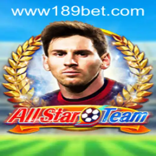 Descubra o Inovador Jogo AllStarTeam com 189BET.COM