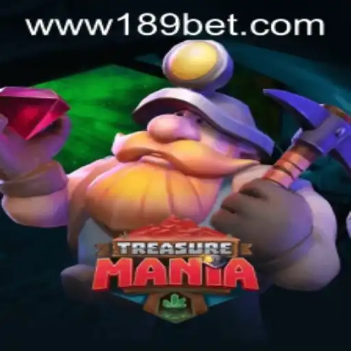 Descubra o Mundo Empolgante de TreasureMania na 189BET.COM